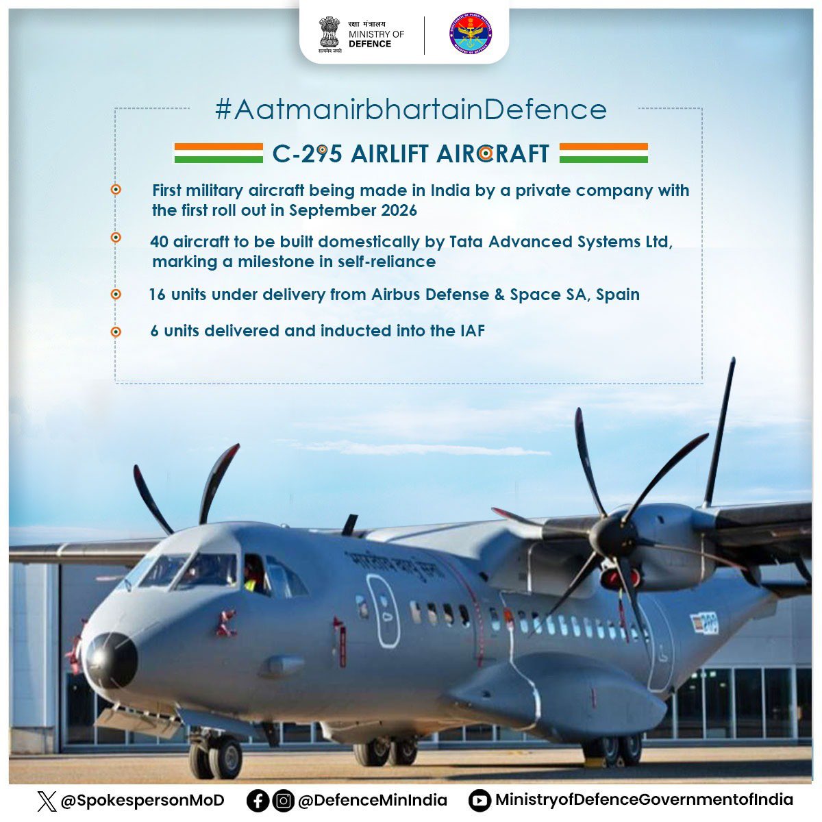 ➡️ The induction of new-gen C-295 airlift aircraft is a landmark achievement in self-reliance. 

➡️ As India’s first military aircraft manufactured by a private company, this milestone features 40 aircraft to be manufactured by Tata Advanced Systems Ltd. 

➡️ 16 aircraft are