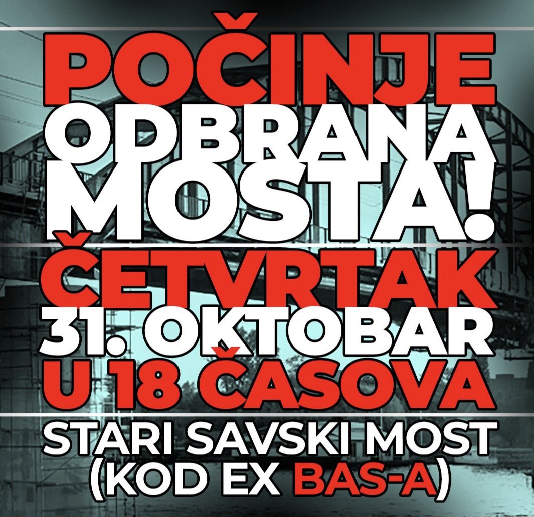 ‼️‼️‼️
Beograđani, 
došao je trenutak da svoj grad branimo golim rukama! 
*31. oktobra* u 18h kod stare BAS stanice,
počinje odbrana mosta!

Ako padne most, pada i Sajam i Sajmište i sve redom, a mi građani padamo u živo blato saobraćajnog kolapsa ‼️‼️‼️

Čekamo mašine! ⛺️📢