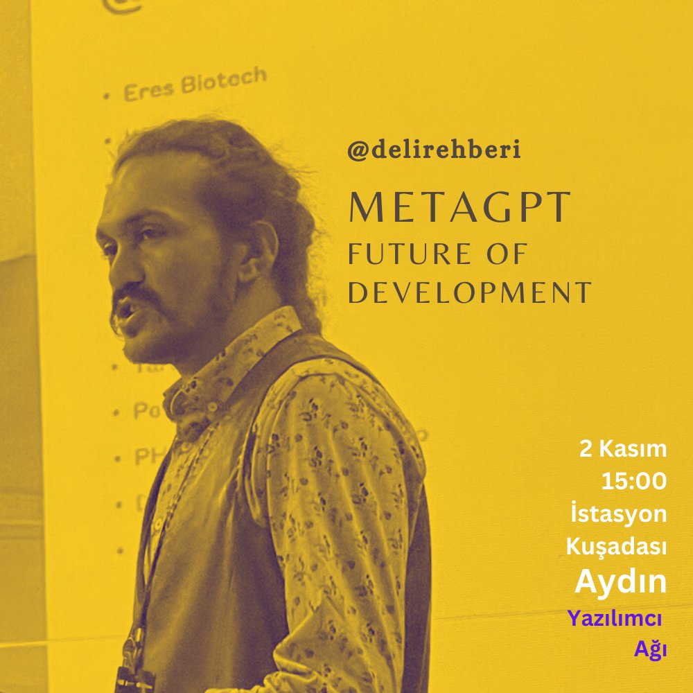 2 Kasım 15:00'da, İstasyon Kuşadası'nda MetaGPT ve benzeri multiagent frameworklerin geleceğin yazılım dünyasını nasıl şekillendireceğini örnekleri üzerinden değerlendireceğiz. Tamamen yapay zekalardan oluşan yazılım ekipleri nasıl üretilebilir? Kayıt için forms.gle/xZgtd3AxB2Uzfm…