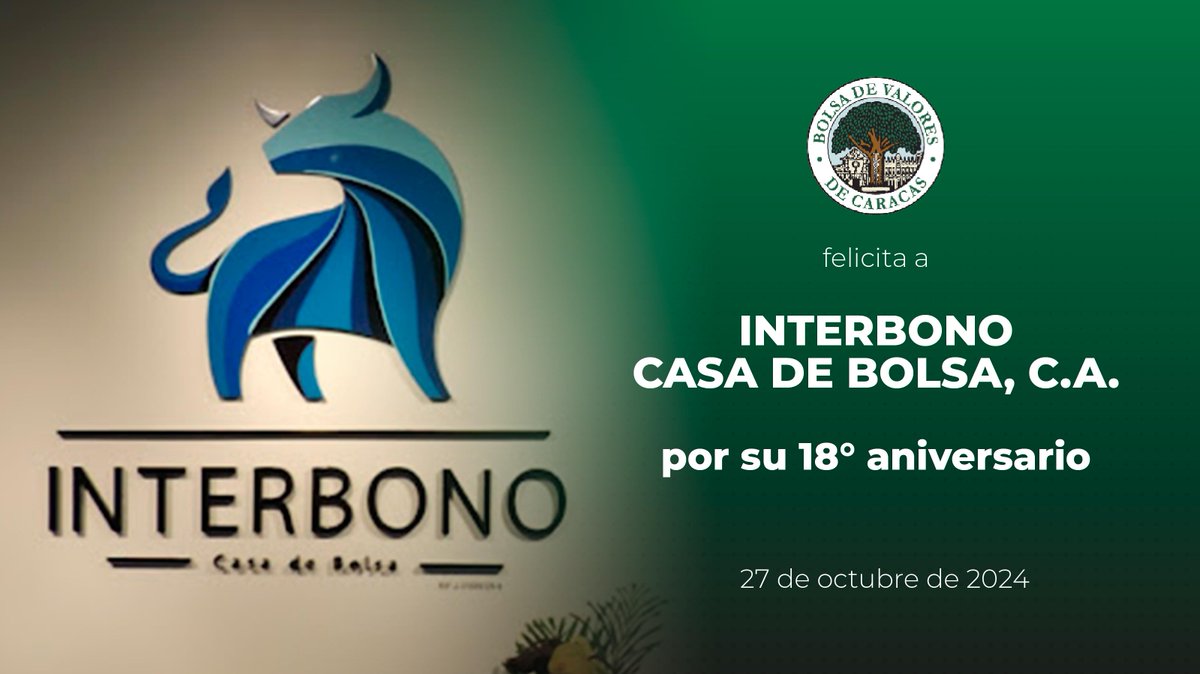 La Bolsa de Valores de Caracas felicita por sus 18° aniversario al miembro Nro. 49, Interbono Casa de Bolsa, C.A.  (<a href="/Interbono/">Interbono Casa de Bolsa</a>)