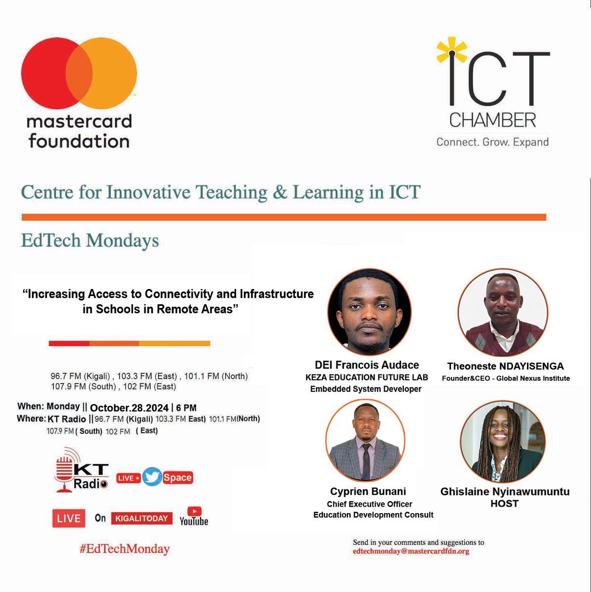 ktpressrwanda's tweet image. #SaveTheDate: Rwanda’s only EdTech Monday show is BACK with the October edition theme focusing on “Increasing Access to Connectivity and Infrastructure in Schools in Remote Areas” 
#EdTechMonday #InnovativeLearning #EdTech #TransformingEducation #RwOX @MastercardFdn @rwictchamber