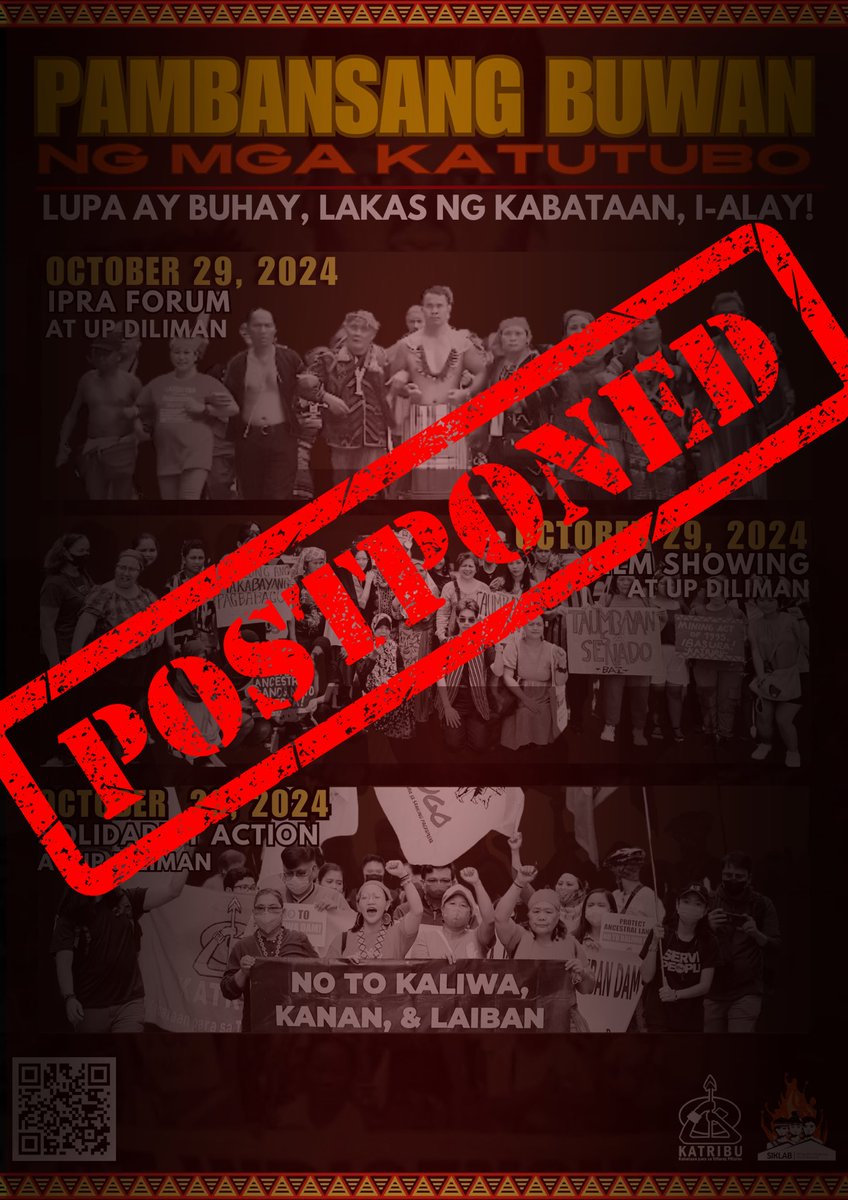 katribu_natl's tweet photo. ANUNSYO: POSTPONEMENT NG MGA AKTIBIDAD UPANG GUNITAIN ANG BUWAN NG MGA KATUTUBO
Ikinalulungkot ng KATRIBU na ianunsyong ang mga aktibidad na sana’y gaganapin sa ika-29 ng Oktubre ay pansamantala pong ipagpapaliban.
#IPRA27
#ScrapIPRA
#AbolishNCIP https://t.co/oizvsYvMp7
