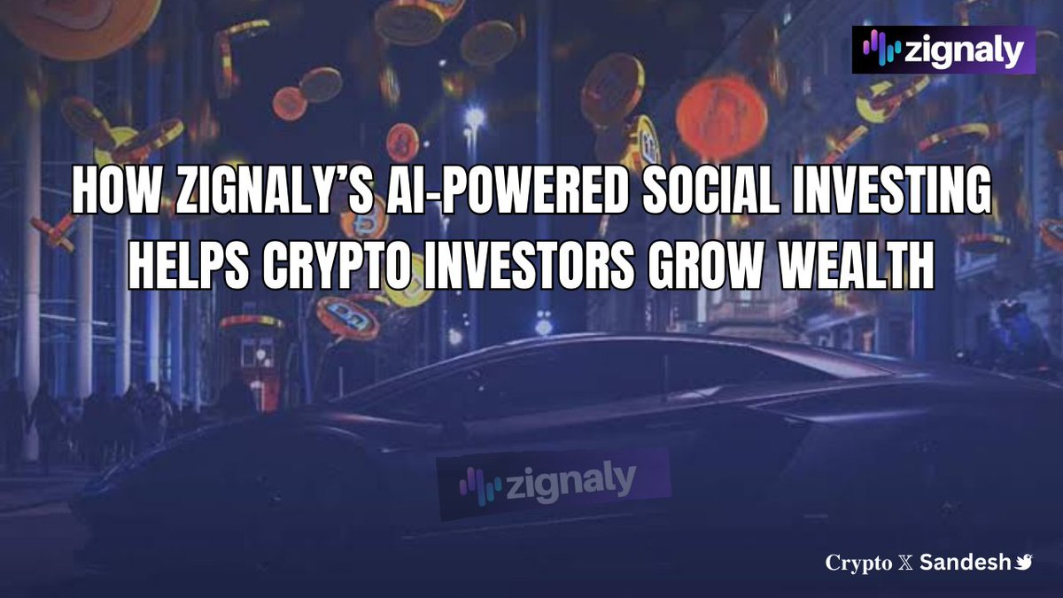 Adke_Sandesh's tweet photo. Want to grow your crypto investments without spending hours analyzing the markets?

Meet @zignaly the AI-powered social investing platform that simplifies trading for beginners and empowers seasoned investors alike!
1/ 🧵👇
#Zignaly #BharatForWeb3 #AiTrading #ZIG