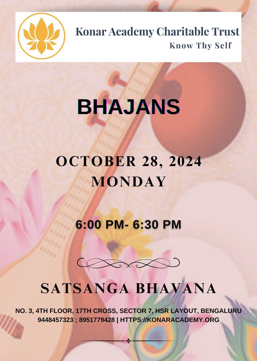 KonarAcademy's tweet image. All are invited to participate in #bhajan session scheduled for 28th October at #satsangabhavana 

#kact #konaracademy #vedanta #bengaluru #hsrlayout