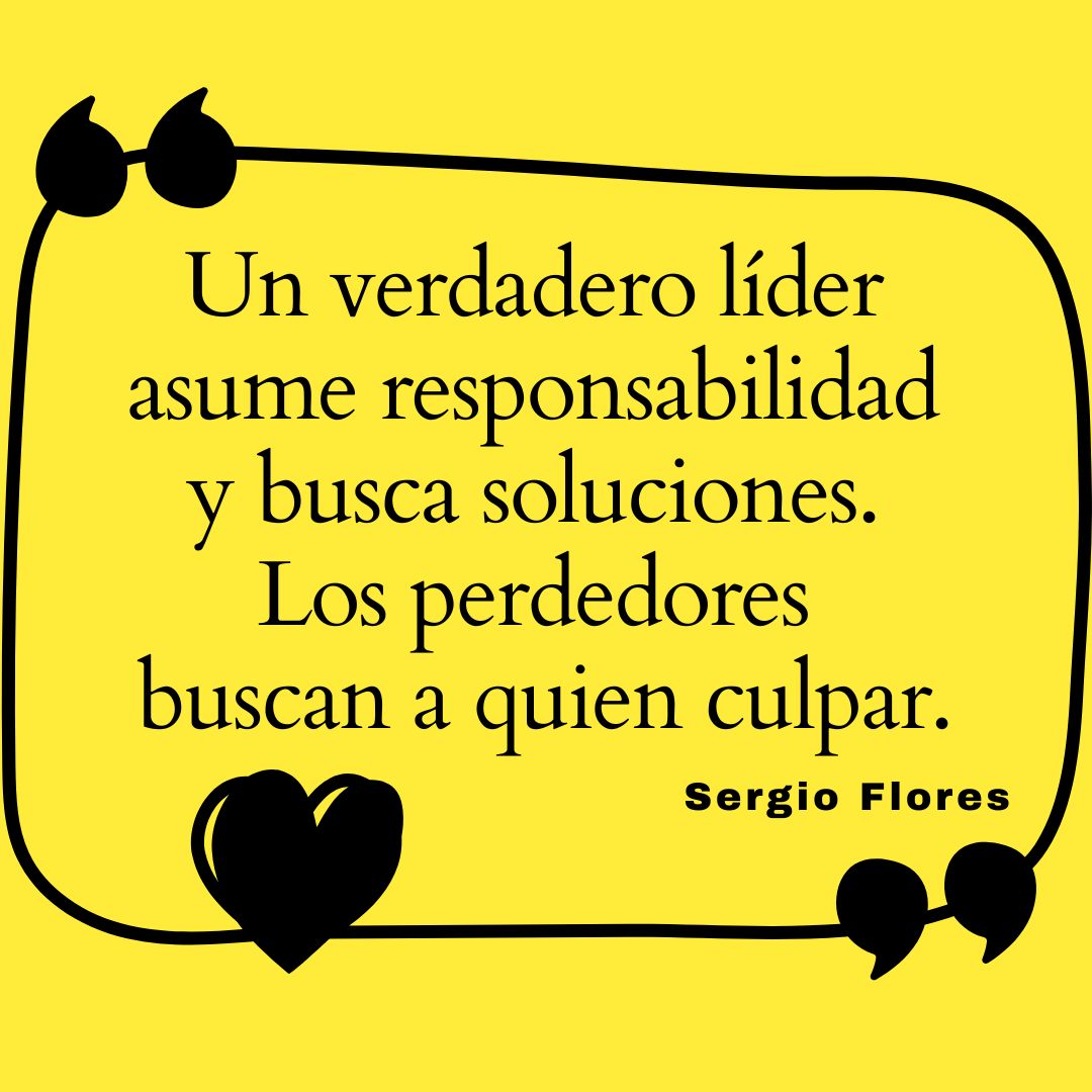 SQILatinAmerica's tweet photo. "Un verdadero líder asume responsabilidad y busca soluciones. Los perdedores buscan a quien culpar."

—Sergio Flores, Presidente 
Service Quality Institute Latin America 
https://t.co/Z3YP8Mko2i
Twitter: @sergioflores https://t.co/AiU0l0Vt0r