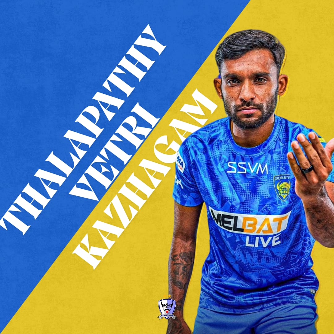 Annan yaaru?

THALAPATHY!

[Chennaiyin, Edwin, ISL, Thalapathy, TVK]