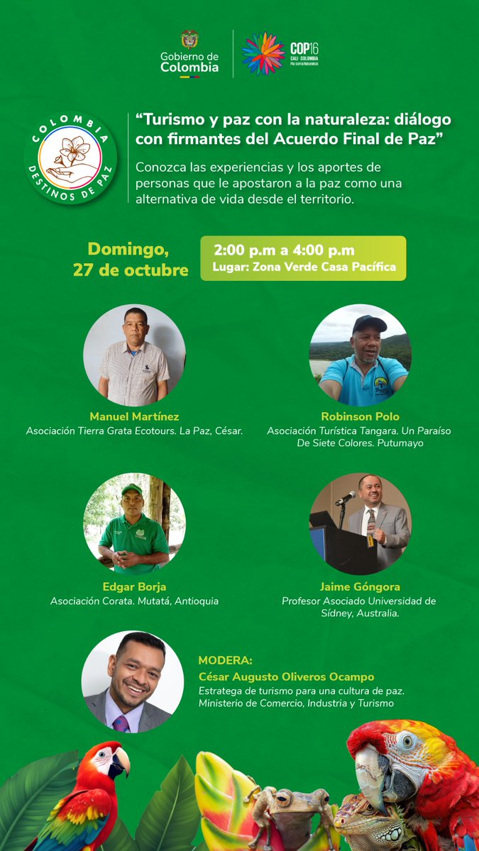 PeaceWNature's tweet photo. Conversatorio: Turismo y paz con la naturaleza: diálogos con Firmantes del Acuerdo Final de Paz.
Lugar: Zona Verde, Casa Pacífica, hoy 27 de oct/2pm
¡TE ESPERAMOS!
Organiza: @ARNColombia @MincomercioCo @Coliveroso
Partipación de #PazConLaNatureleza
@COP16Colombia https://t.co/JfNwkfdxo8