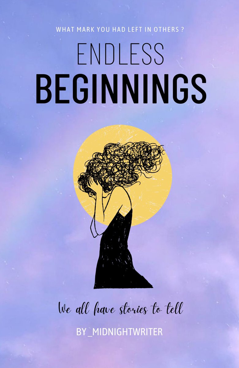 _MidnightWriter's tweet photo. ENDLESS BEGINNINGS 🌠 https://t.co/viOLedsh63