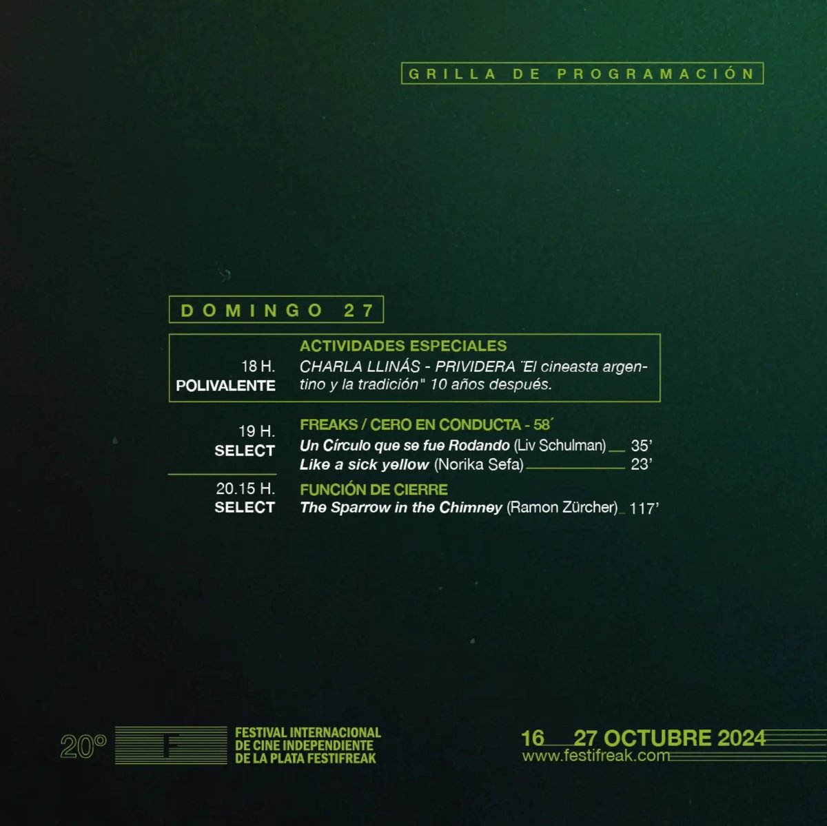 #20FESTIFREAK ¡Toda la programación del DOMINGO 27! Mirá el calendario completo en festifreak.com ¡Funciones gratuitas!