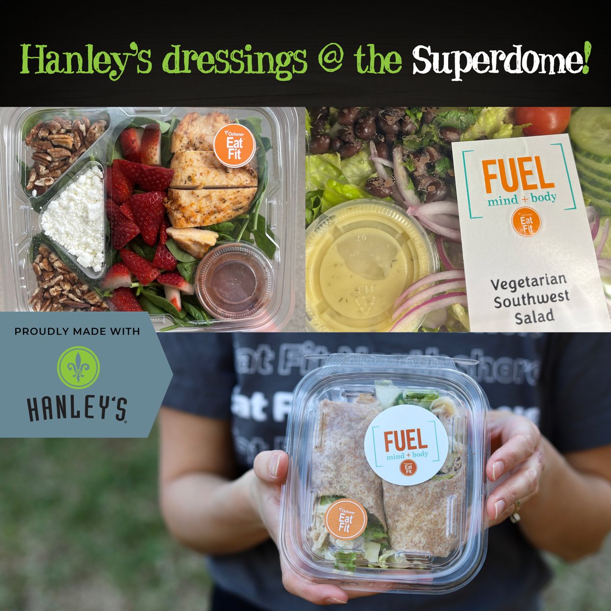 HanleysFoods's tweet photo. ⚜️WHO DAT Baby!⚜️ Did you know our dressings are in the #SuperDome? Look for the Ochsner Health #EatFit salad &amp; wraps. #dressitbetter #eatmoresalad https://t.co/hgyI1AobQe