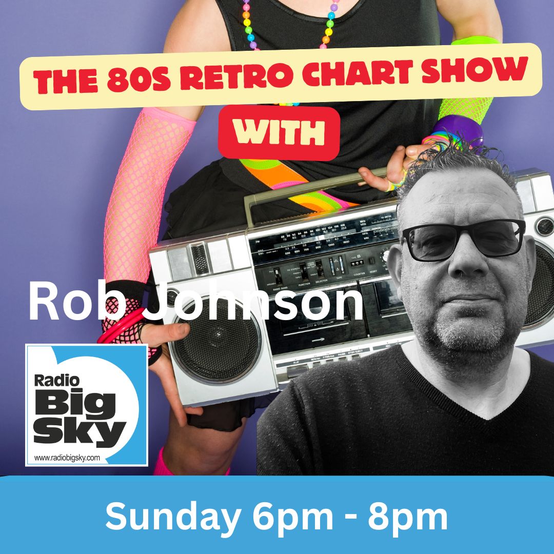 Join Rob Johnson for another 80s Retro Chart. Counting down the chart from  this week in a 80s year, but what year? #radiobigsky #80schart #80smusic