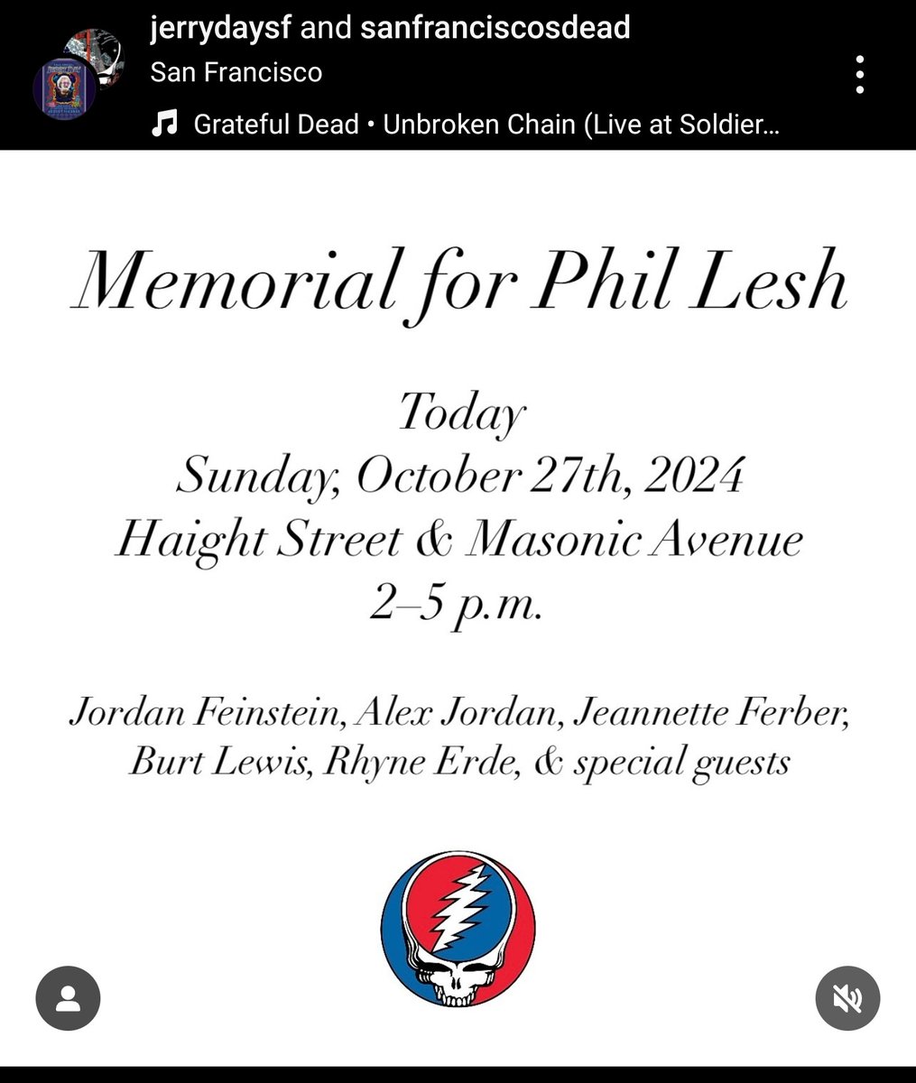 Today, 2-5pm, Haight &amp; Masonic, Haight Ashbury neighborhood, San Francisco, memorial for Phil Lesh.. 🌉☮️🙏🏽