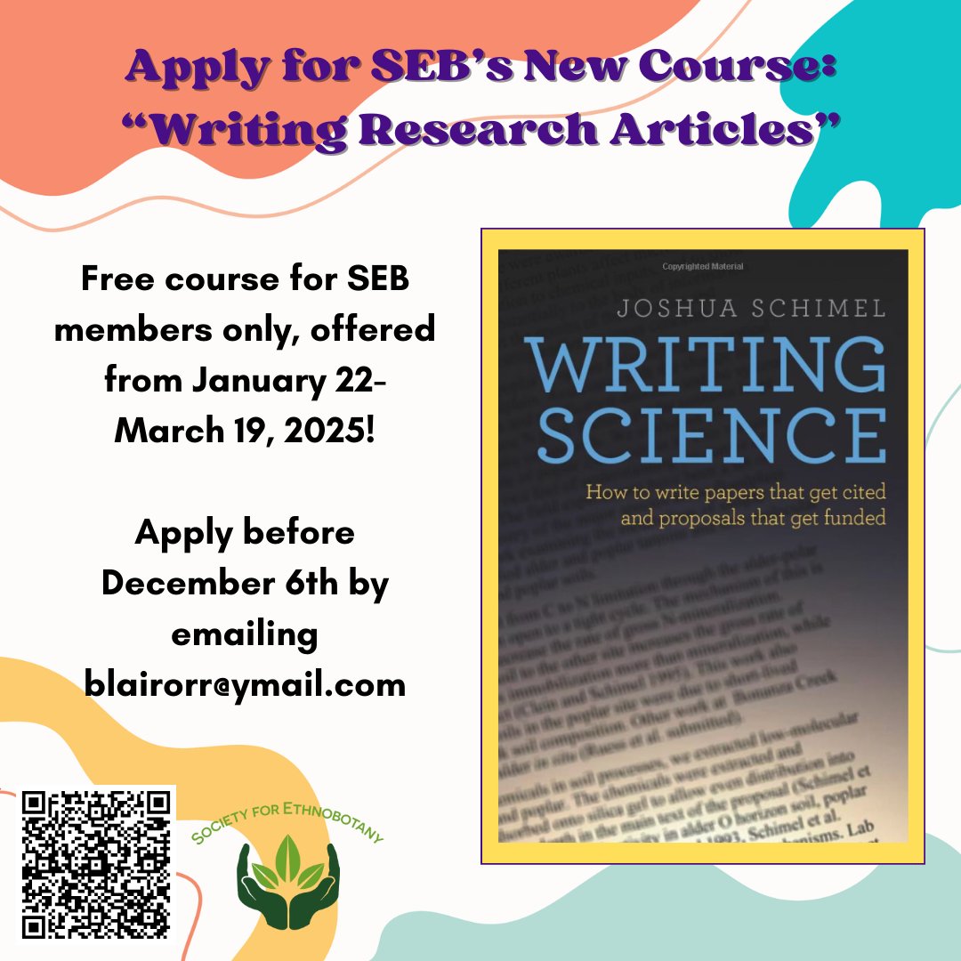 SEBotany's tweet photo. πβ¨ Exciting news! Join the Society for Ethnobotany's free online course on writing research papers. Connect with peers, enhance your skills, and receive a copy of βWriting Science.β Use the QR code to learn more and view the course syllabus #ResearchWriting #PeerNetwork https://t.co/ihFNK6p6la