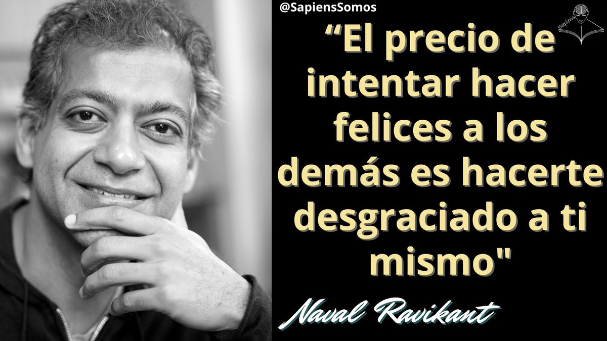 #FraseDelDía 
Naval Ravikant es un empresario e inversor indio-estadounidense. Es cofundador, presidente y exdirector ejecutivo de AngelList. En sus comienzos invirtió en más de 200 empresas, incluidas Uber, Foursquare, Twitter, Wish, Poshmark, Postmates, entre otras.