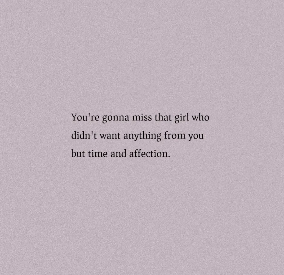 you’re gonna miss her.