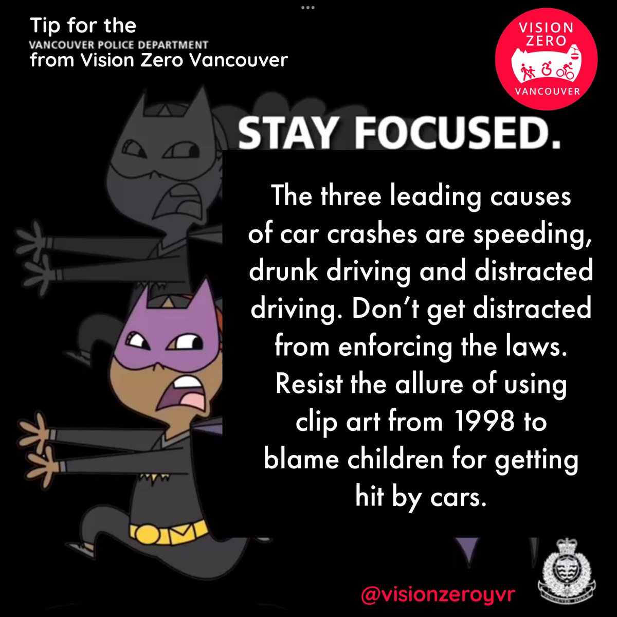 VisionZeroYVR's tweet photo. We’ve got some safety tips to share with the law enforcement in your life so they can help ensure drivers don’t crash into kids who are trick-or-treating.

We hope this is the one time a PSA is actually effective. https://t.co/08LBSLhUzl