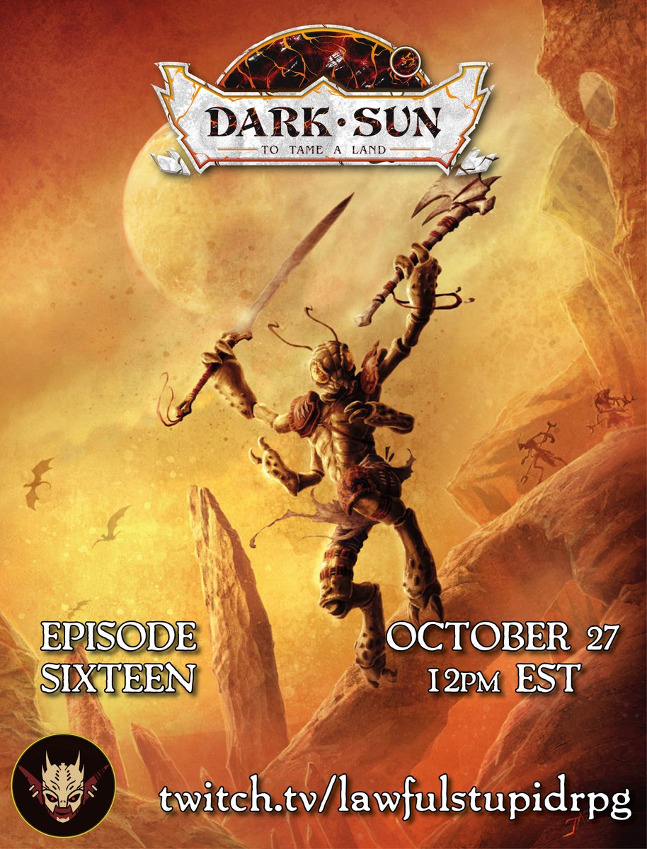📢 LIVE NOW! 

Come join us for DarkSun ! Session 16 of our AD&amp;D adventure!  twitch.tv/LawfulStupidRPG