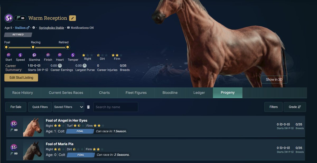 After two months in the breeding barn, Warm Reception has produced two SS- foals already! This +3 subgrade S+ is in the barn at 8k for those who want access to his genes in the LC, but will be lowered to minimum later  until he sells out! Will you be next to join the SS- club?