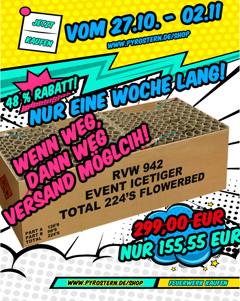 PyroStern's tweet image. Ankündigung! 😱
Vom 27.10. - 02.11.2024 bekommt ihr bei uns die Event Icetiger für nur 155,55 EUR statt 299,00 EUR (UVP). Ein massiver Verbund, der Deinen Silvesterhimmel erstrahlen lässt! 

Nur solange Vorrat reicht! Greif' zu!

Schaut vorbei: pyrostern.de/shop