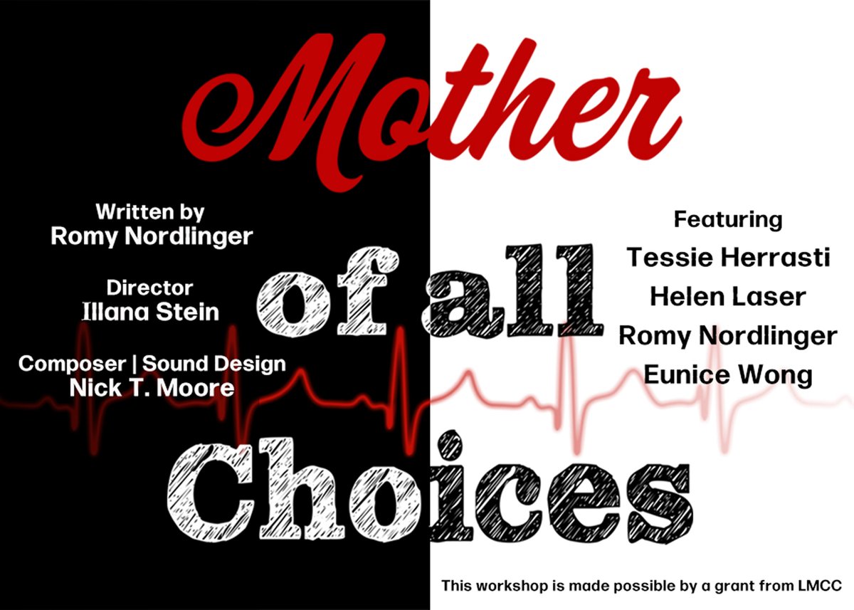 Mother of All Choices
by Romy Nordlinger
A Workshop / Staged Reading
Directed by Illana Stein (LPTW former board member)

Nov 1st @ 7:30 PM
Nov 2nd @ 2 PM &amp; 7:30 PM

Theater Lab’s Atelier Theatre
357 W 36th St, 3rd floor, New York, NY 10018

theaterlabnyc.com/mother-of-all-…