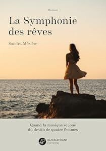 <a href="/Sandra_Meziere/">Sandra Mézière</a> une nouvelle critique de La Symphonie des rêves  à lire sur Babelio : "La symphonie des rêves relate l'histoire de quatre femmes dont les chemins vont se croiser. Est-ce que le croisement de chemins, la rencontre avec certaines personnes,… ift.tt/K9V0bwy