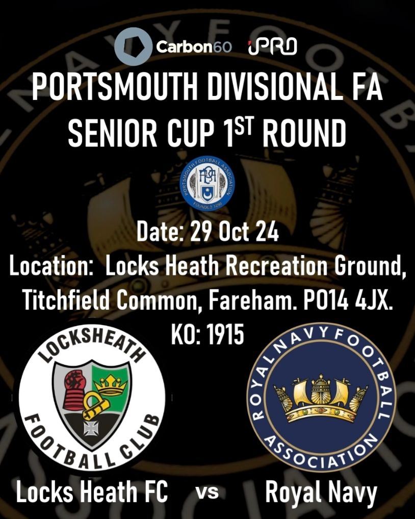 Next up for the Royal Navy Senior Men's Team.

🆚 <a href="/locksheathfc/">Locks Heath Football Club</a>
📅 Tuesday 29th October 
⏰ 19:15 KO
🏅 <a href="/PortsmouthDFA/">Portsmouth Divisional Football Association</a> Senior Cup 1st Round
🏟 Locks Heath Recreation Ground, Titchfield Common, Fareham.
🚗 PO14 4JX

<a href="/Carbon60global/">Carbon60</a> <a href="/iPROHydrate/">iPRO Hydrate</a>
<a href="/NAVYfit/">NAVYfit</a> ⚓️⚽️