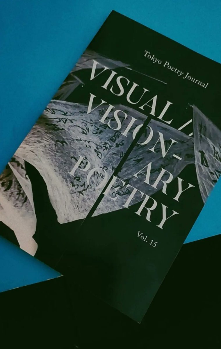 Ilias_Energia's tweet photo. Tokyo Poetry Journal launched Volume 15 last night. The new issue is dedicated to #visualpoetry and I’m grateful it features three of my #visualpoems too 🙏👌👍 

#Tokyo #poetry https://t.co/JGefs6lquf