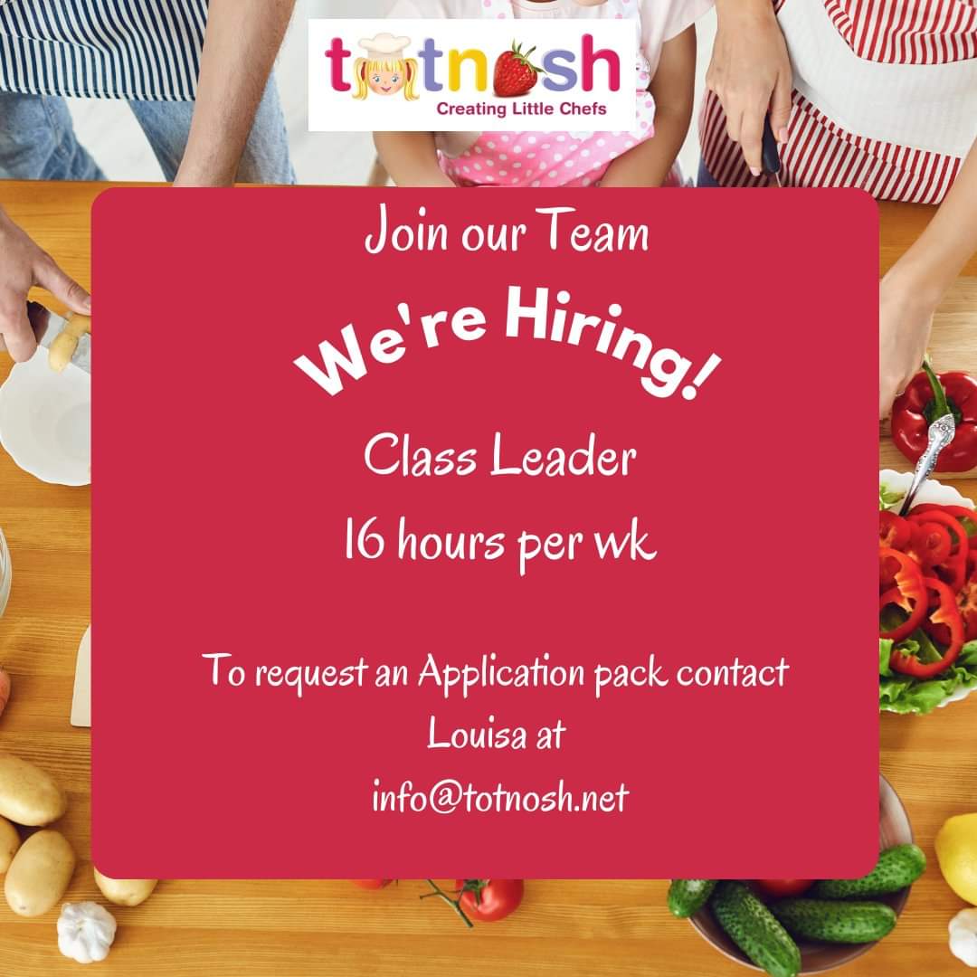 Come and join our team! We're looking for an enthusiastic and reliable class leader who has experience in working with children to join our team. Contact louisa at info@totnosh.net for more info or to request an application pack. 😊