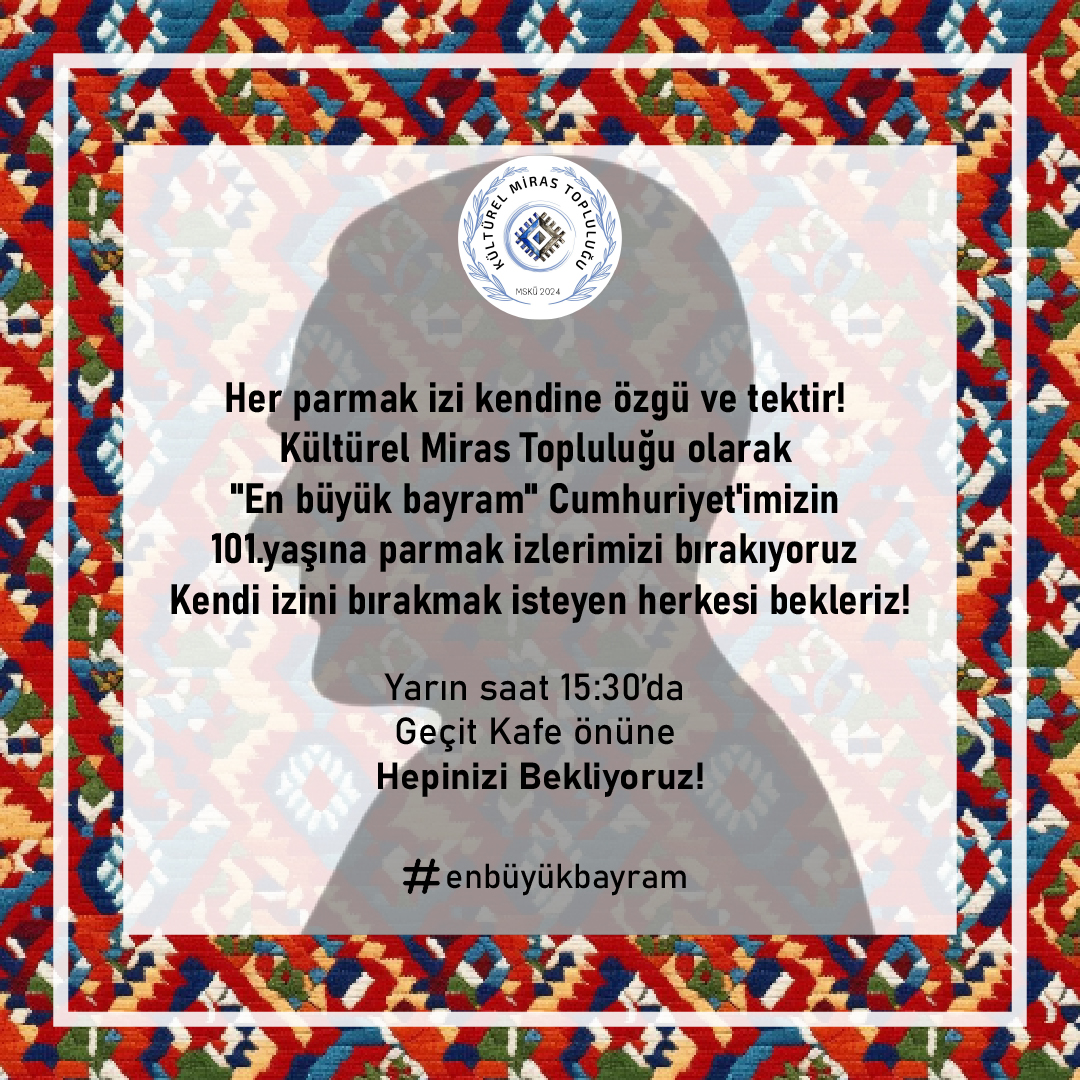 Her parmak izi kendine özgü ve tektir! @kulturelmirastoplulugu olarak "En büyük bayram" Cumhuriyet'imizin 101.yaşına parmak izlerimizi bırakıyoruz😊Kendi izini bırakmak isteyen herkesi bekleriz!

#enbüyükbayram