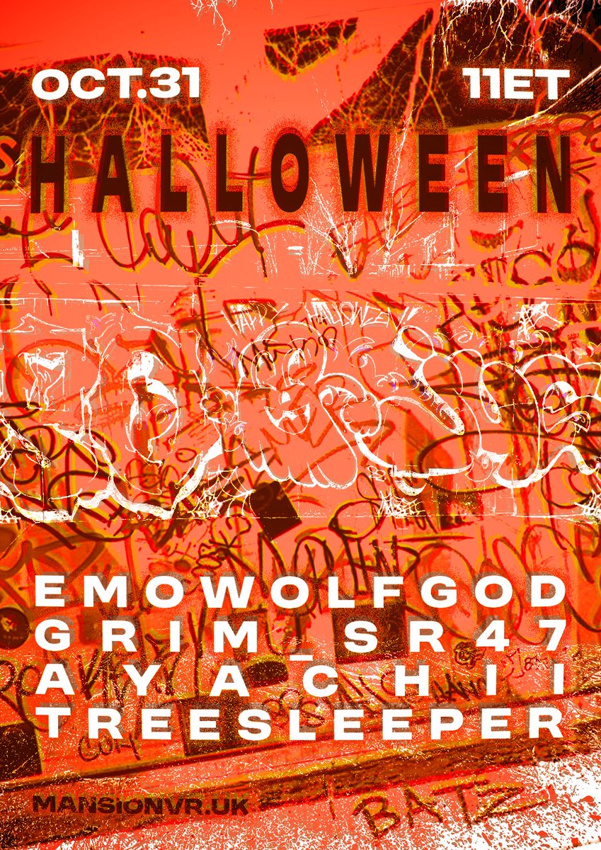 HALLOWEEN - THURS OCT 31 - 11ET 
EMOWOLFGOD, GRIM_SR47, AYACHII, TREESLEEPER
mansionvr.uk ~ vrc.group/VAMP.3243