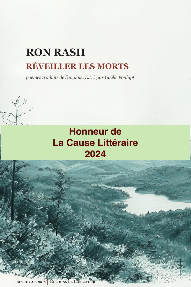 Leon_Marc_Levy's tweet photo. #Lacauselit #Corlevour Honneur de La Cause Littéraire 2024 : La poésie de Ron Rash régénère, comme une source d'eau. https://t.co/TlybKb4Bta