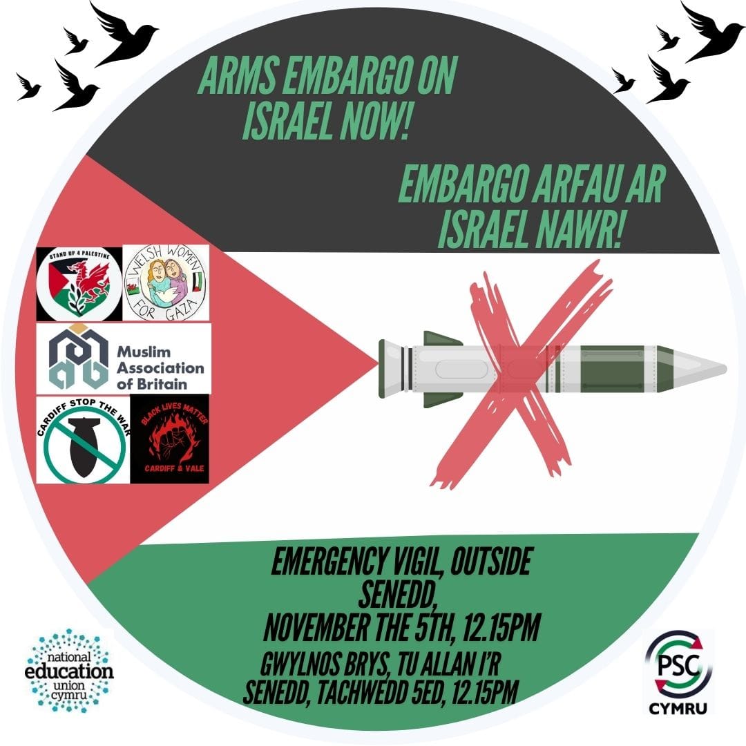 Please share this widely. Arms embargo now. We cannot sit idly by while the UK and Welsh Government remain silent, while we continue to make and sell arms to Israel. Speakers from Trade Unions, activist organisations, Politicians, health care. Please spread the word.