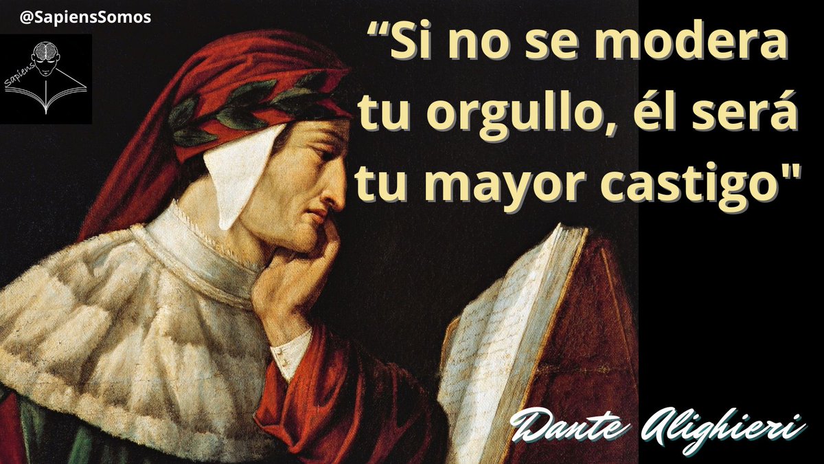 #FraseDelDía
Dante Alighieri (1265-1321), fue un poeta y escritor italiano, conocido por escribir la Divina comedia, una de las obras fundamentales de la transición del pensamiento medieval al renacentista y una de las cumbres de la literatura universal.