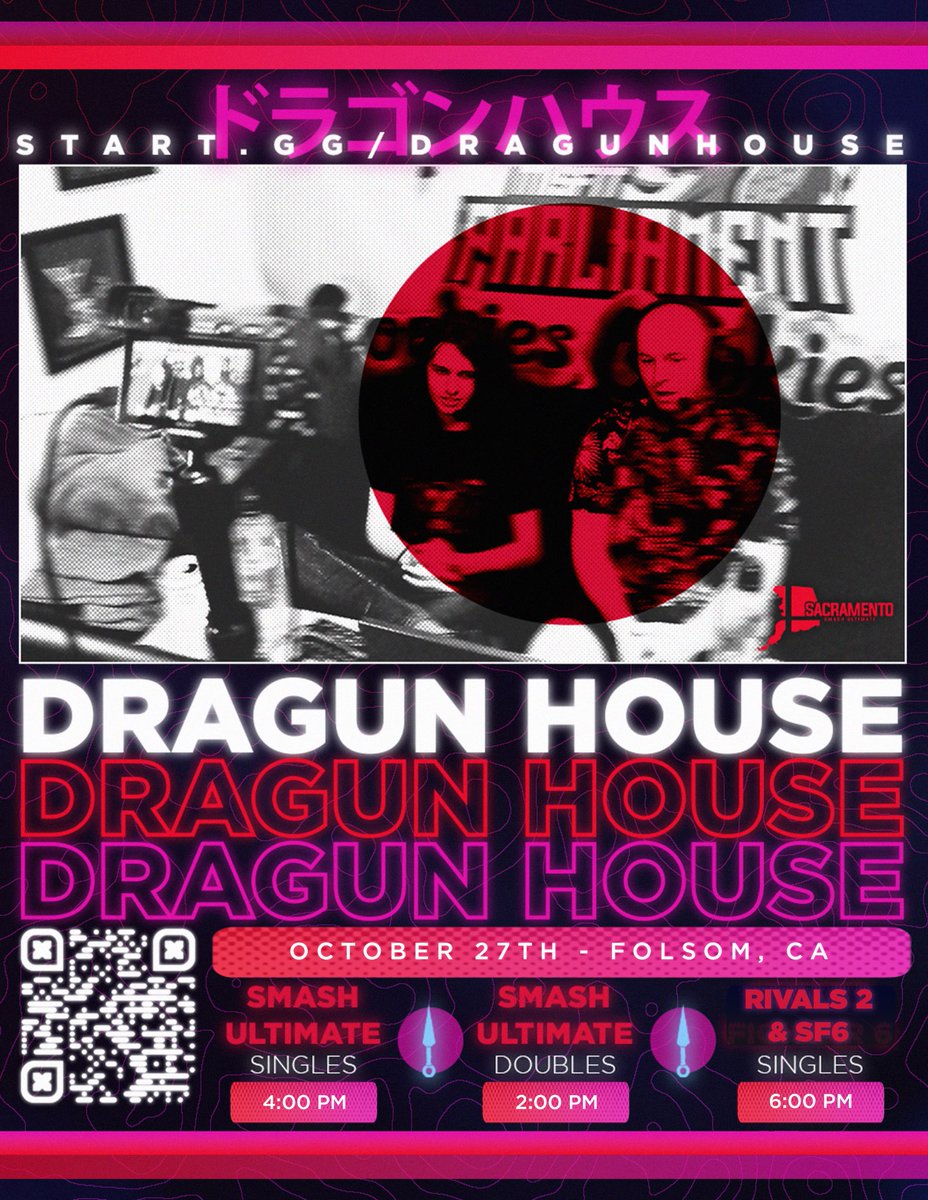 Howdy folks!

Friendly reminder that Dragun House is TODAY in Folsom, CA! 

Doors Open: 1:00 PM
Ult Doubles: 2:00 PM (5/8 Teams)
Ult Singles: 4:00 PM (24/40 Entrants)
Rivals 2 Singles: 6:00 PM (21/24 Entrants) - 3 SPOTS LEFT!
SF6: 7:00 PM (8/16 Entrants) 

Pre-register now! ⬇️