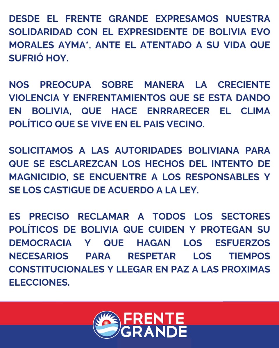 Desde el Frente Grande expresamos nuestra solidaridad con el Expresidente de Bolivia Evo Morales Ayma ante el atentado a su vida que sufrió hoy.