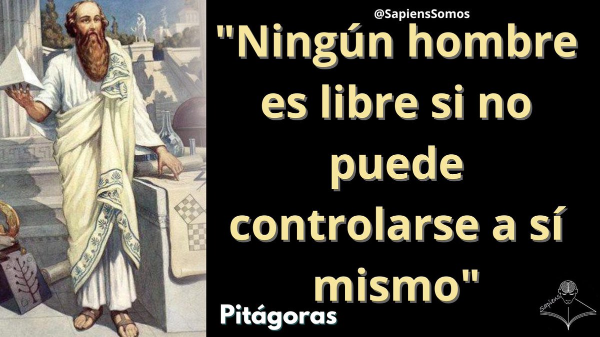 #FraseDelDía 
Pitágoras (570-490) fue un filósofo y matemático griego. Contribuyó de manera significativa en el avance de la matemática helénica, la geometría y la aritmética, derivadas particularmente de las relaciones numéricas y aplicadas, a pesos y medidas, música.