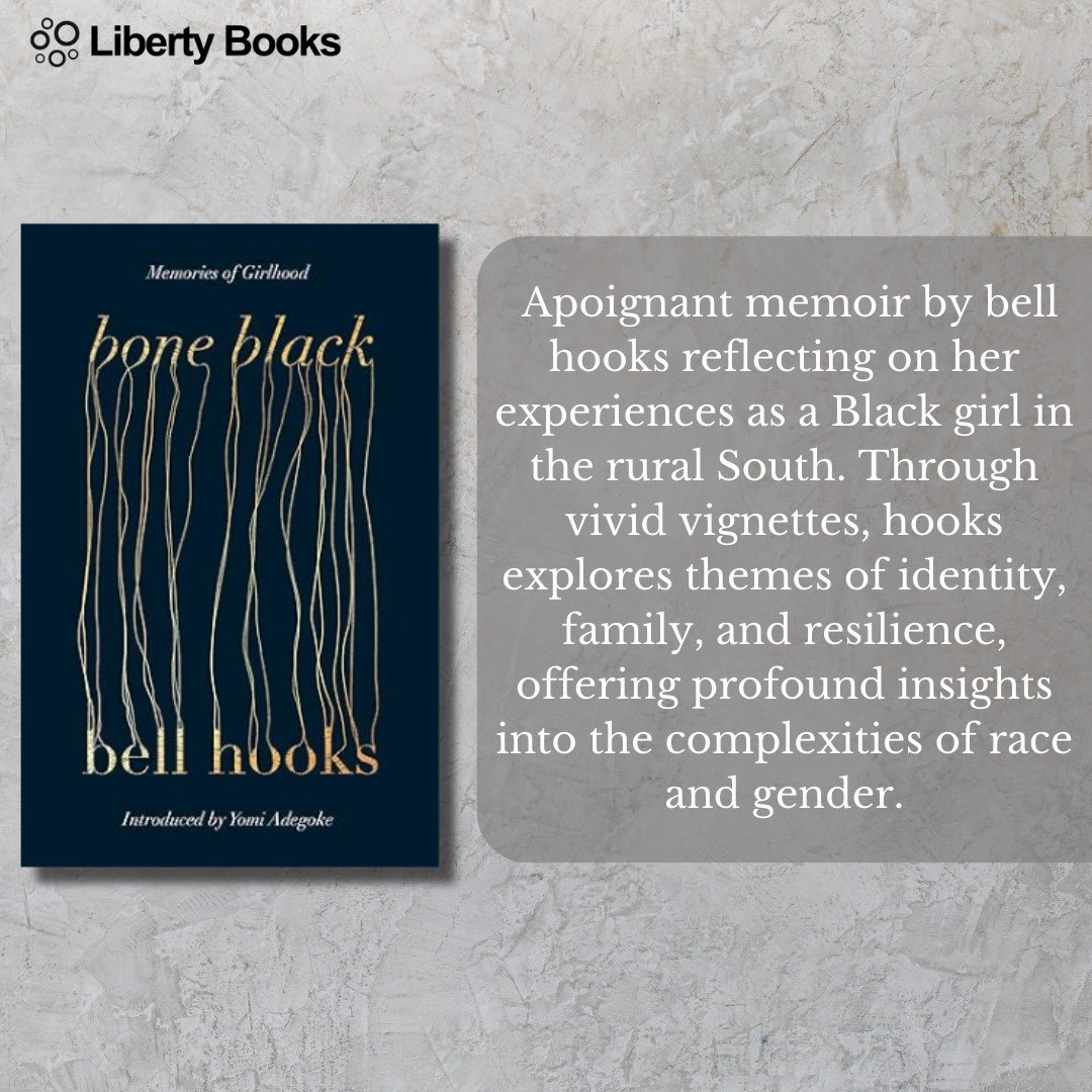 LibertyBooks_'s tweet image. An evocative journey through memory, resilience, and the power of storytelling. A must-read for those who seek to understand the roots of identity and voice.

Order Now: tinyurl.com/566p2yn3

#libertybooks #bellhooks #memoir #booktwitter