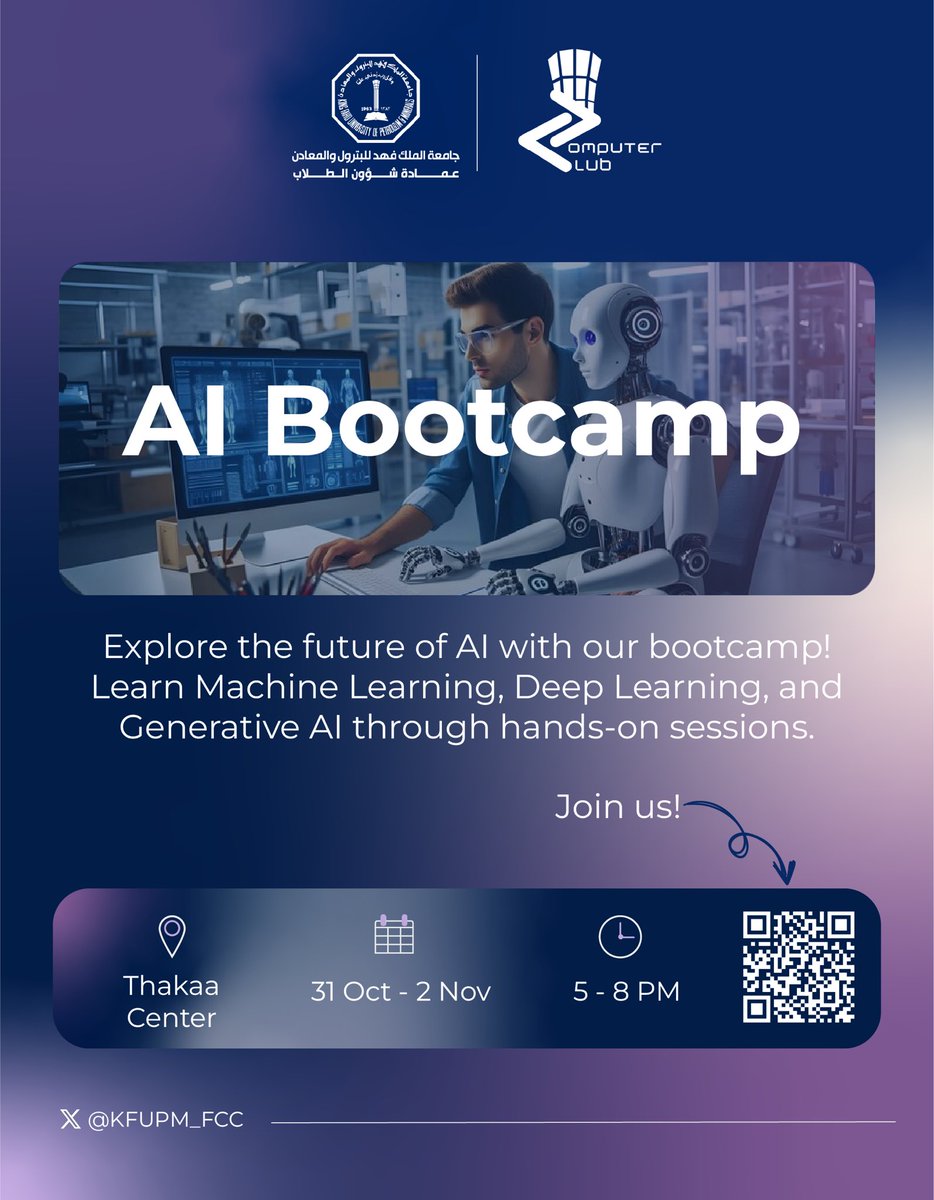KFUPM_FCC's tweet photo. تقدر تهرب قبل لا يسيطر الذكاء الاصطناعي على العالم؟ 🏃🏻‍♀️

نادي الحاسب الآلي للطالبات يقدم معسكر تدريبي لمدة ٣ ايام لتعلم أساسيات الذكاء الاصطناعي!

لا تفوتو الفرصة !

#Incredible_and_beyond
#KFUPM https://t.co/apEd0EKJFE