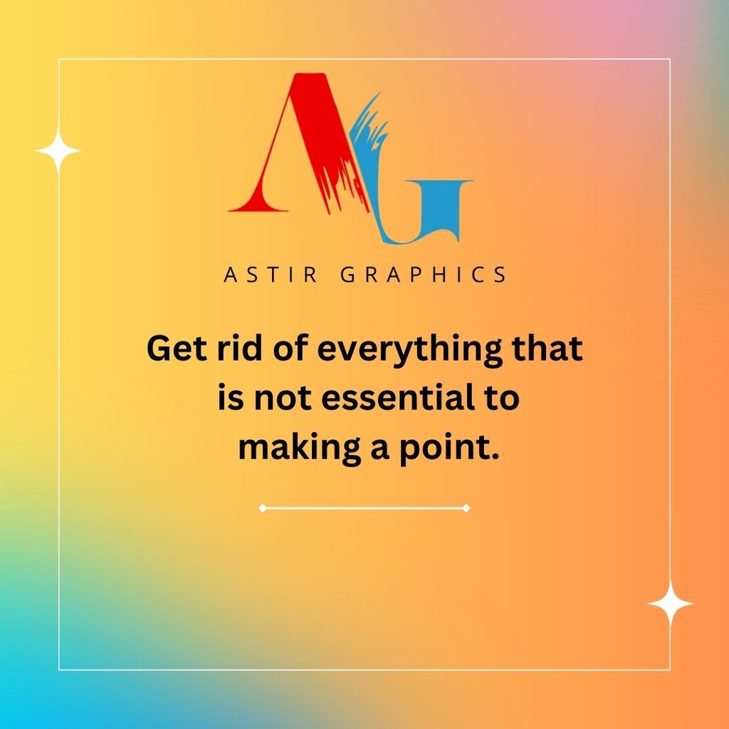 AstirGraphics's tweet photo. Get rid of everything that is not essential to making a point.

#SocialMedia #BrandStrategy #DigitalMarketing #ContentCreation #AudienceEngagement #SocialMediaTips #BrandAwareness #MarketingAgency #AstirGraphics #SmallBusinessMarketing #SocialMediaGrowth #astirgraphics https://t.co/0Gvh0LO94f