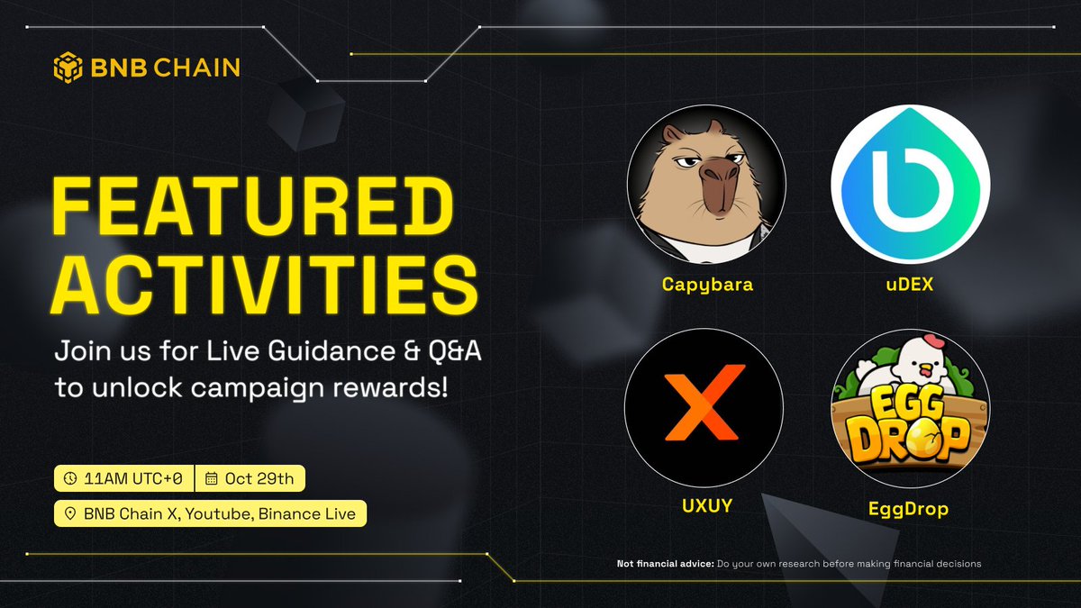 BNBCHAIN's tweet photo. 🎮 Join our featured activities: Live Guidance &amp; Q&amp;A featuring @uDEX_one, @gomblegames, @meme_capybara, @uxuycom 👉 https://t.co/WP9Y76y88J 

📅 Oct 29, 11:00 (UTC+0)
📍 https://t.co/D0yNxypD7y https://t.co/unNFrviW3L