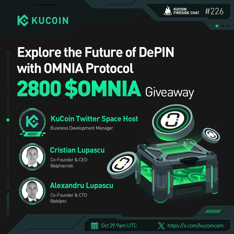 kucoincom's tweet photo. 🚀Ready to unlock the future of DePin with @omnia_protocol? Join us at the #KuCoinFiresideChat!

🎁2,800 $OMNIA (10 winners)

1️⃣Follow @kucoincom &amp; @omnia_protocol
2️⃣❤️&amp; RT
3️⃣Subscribe to KuCoin's Youtube Channel
4️⃣Fill: https://t.co/q7ja3zPIUe 
5️⃣Join the space

✅Set a reminder