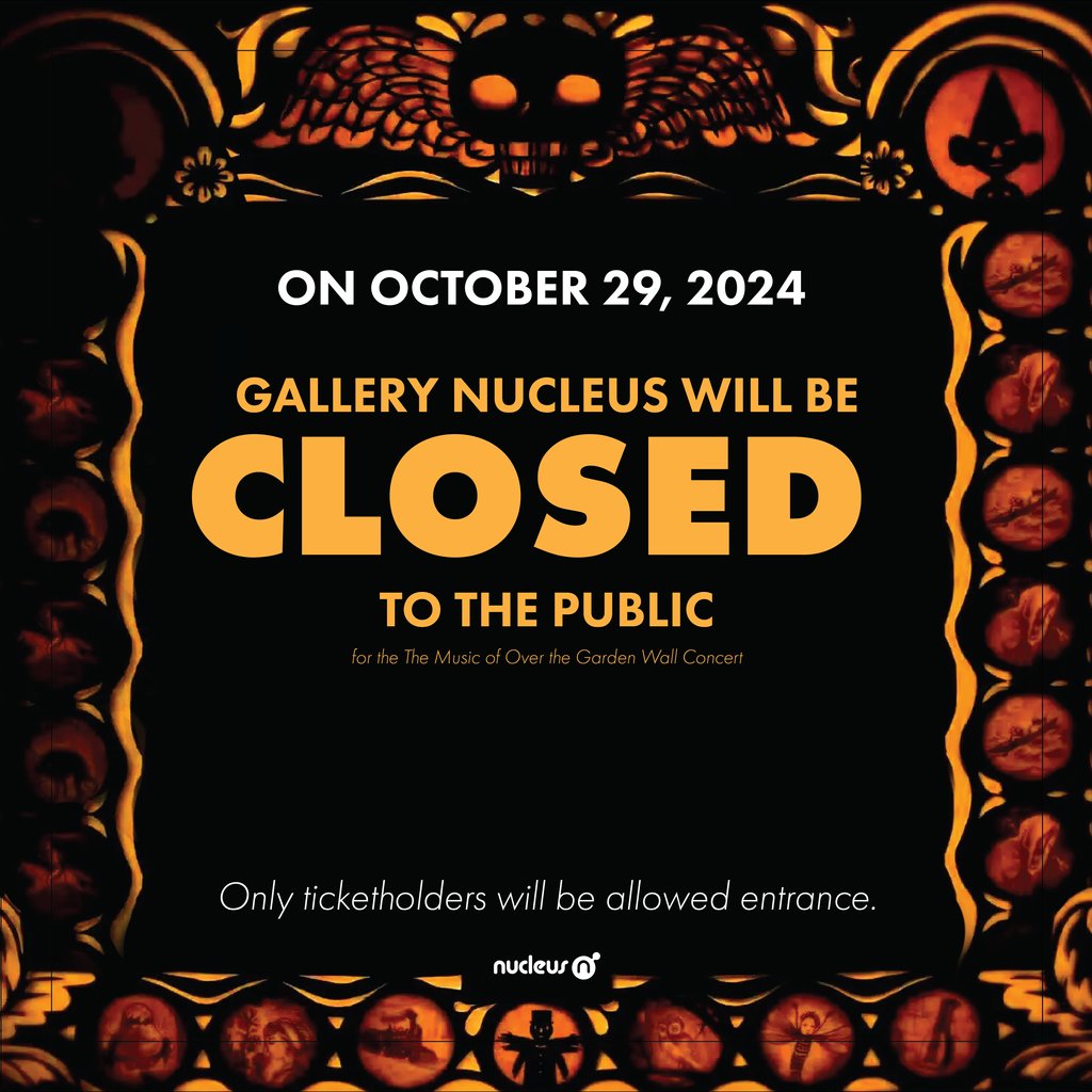 gallerynucleus's tweet photo. Heya folks, Gallery Nucleus will be ⛔CLOSED ALL DAY on 10/29⛔ for the OTGW Concert, &amp; only ticketholders will be allowed entrance!

🎵The concert will be streamed: https://t.co/x58pp1uvM6

#OverTheGardenWall #nolstagia #cultclassic #tributecollection #otgw #twitch #livestream https://t.co/EhoZyFIi9u