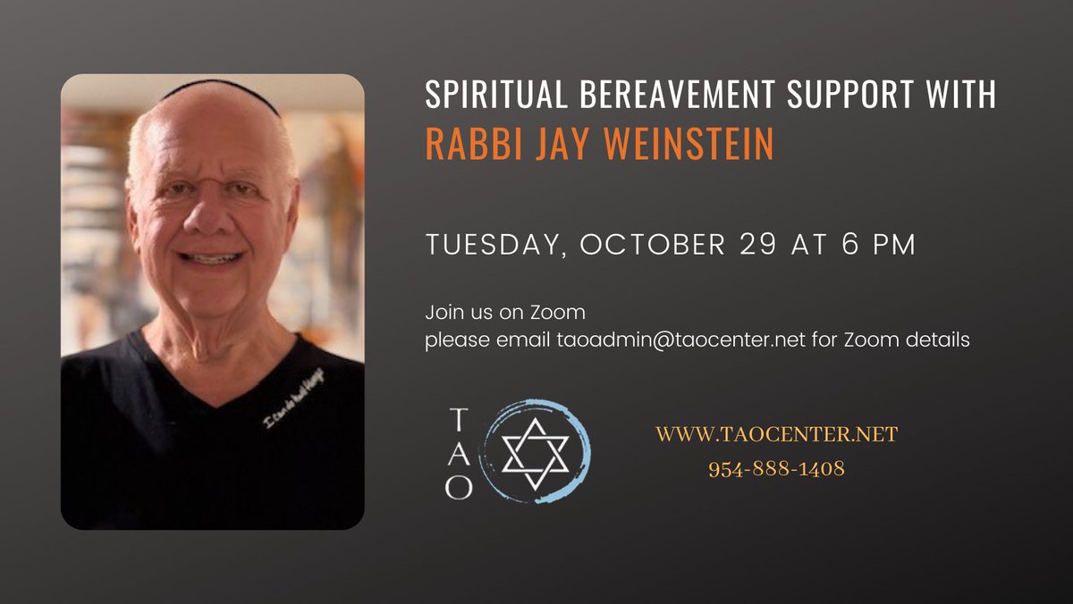 RabbiMarc's tweet photo. Dear Friends,   
Join us for Spiritual Bereavement Support with Rabbi Jay Weinstein.

Please take advantage of this uplifting program for your health and your spirit.            

Tuesday, October 29 at 6 pm ET, please email taoadmin@taocenter.net for Zoom details. https://t.co/RvQAtvkgg6