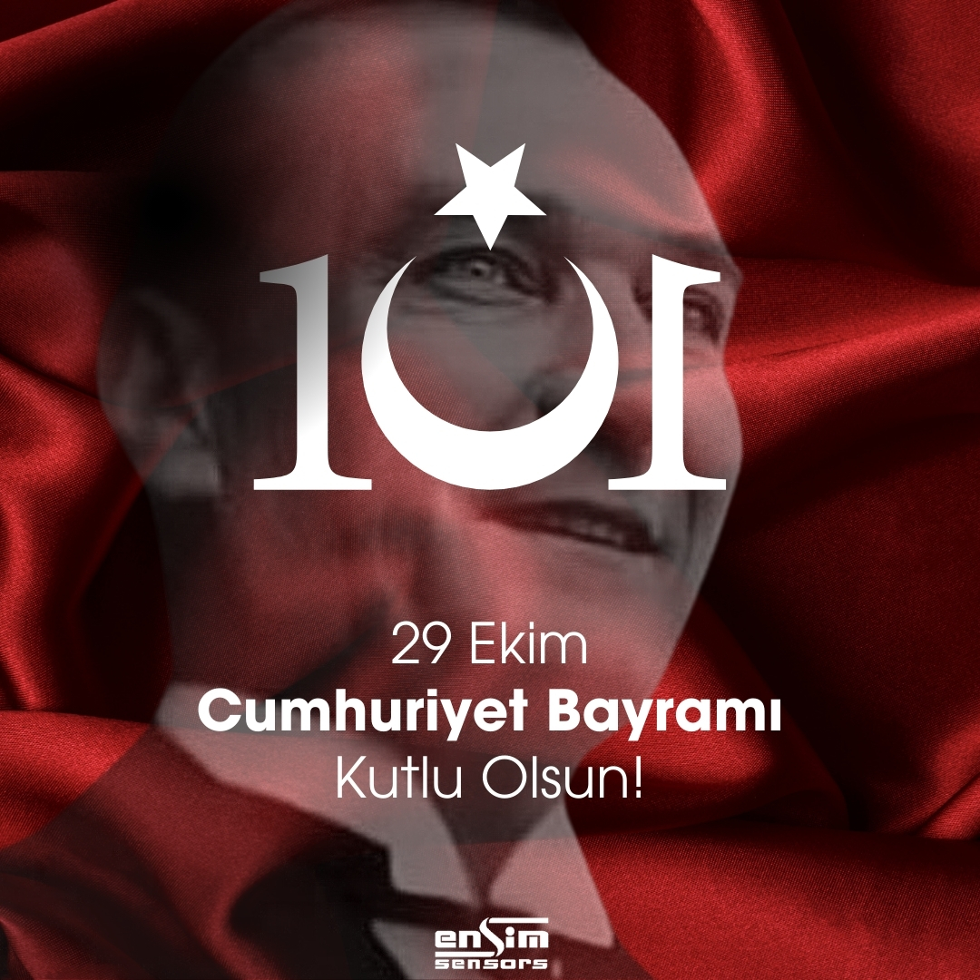 EnsimSensors's tweet image. 29 EKİM CUMHURİYET BAYRAMIMIZ KUTLU OLSUN!