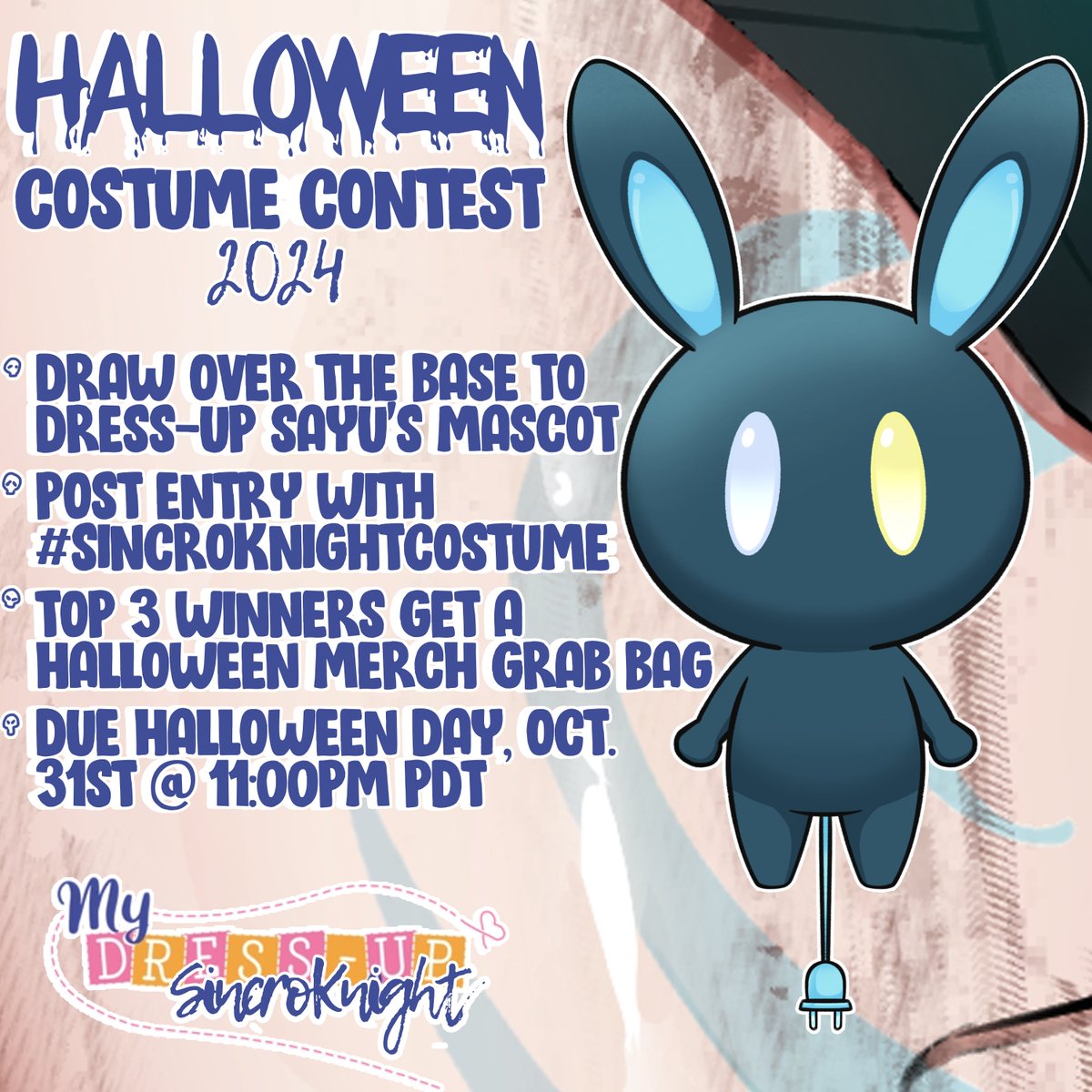 sayusyn's tweet photo. 💄 COSTUME CONTEST 💄
Dress-Up SincroKnight for Prizes!

In the spirit of Halloween, we are hosting a costume contest! Use the base (linked in replies) to draw your own outfit for our beloved mascot 🩵Use Tag #SincroKnightsCostume to enter. Due Oct 31st~ Good luck! https://t.co/slZEBSsbrQ