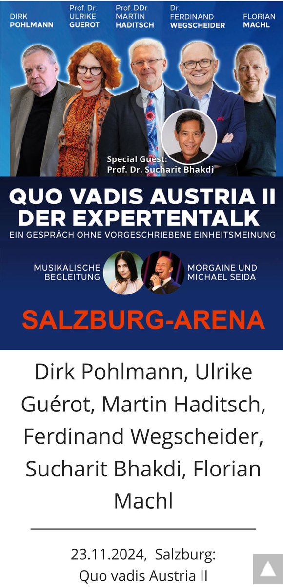 KontrollgruppeX's tweet image. Dirk #Pohlmann, Ulrike #Guérot, Martin #Haditsch, Ferdinand #Wegscheider, Sucharit ##Bhakdi, Florian #Machl
🙏🏻‼️🙏🏻‼️🙏🏻‼️🙏🏻‼️🙏🏻‼️
23.11.2024,  Salzburg: 
Quo vadis Austria II