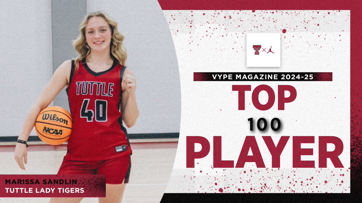 Congrats to our Lady Tiger <a href="/marissa_sandlin/">Marissa Sandlin 2026</a> on being named to the 24-25 Vype Top 100 list!!! <a href="/Tuttle_Ath_Dept/">Tuttle Tigers Athletics</a> <a href="/VYPEOK/">VYPE Oklahoma</a> #family #empowered #baa