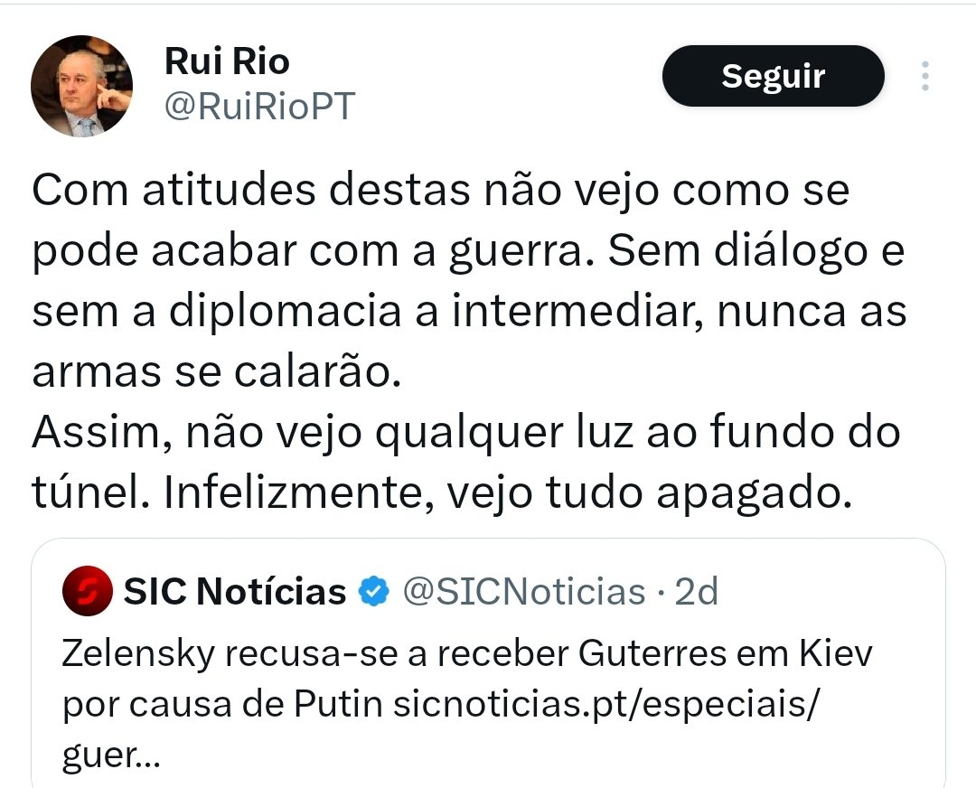 O socialista Rui Rio vê tudo apagado. 
O Putin e o Hamas vão ter de lhe acender uma luzinha...