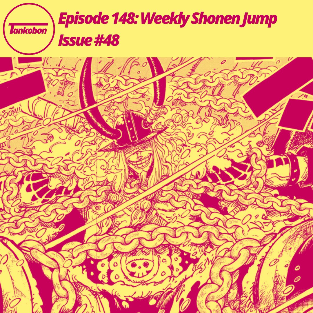 TankobonPodcast's tweet photo. This week we cover all the happenings in Weekly Shonen Jump issue #48 as well as the best chapter 1 page 1s. https://t.co/7c04nHJ0jI