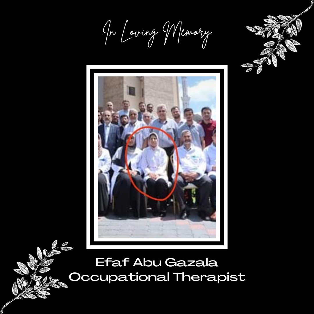 In loving memory of Efaf Abu Gazala عفاف ابو غزالة, an Occupational Therapist at ElWafa Medical Rehabilitation Hospital in Gaza.

We will not forget Efaf and will continue to call for a permanent and immediate ceasefire so that no more lives stolen and humanitarian aid offered.